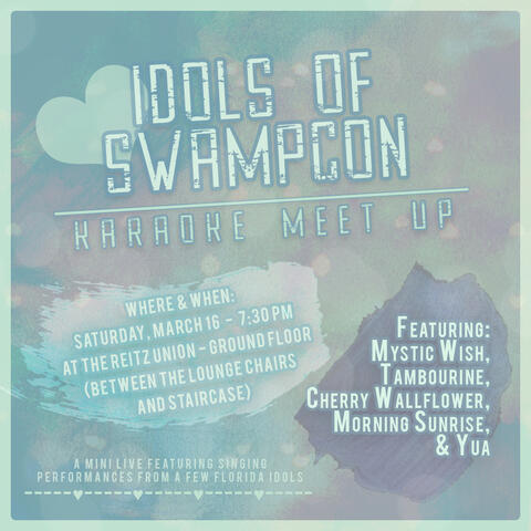 Idols of Swampcon
